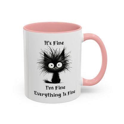 "It's Fine I'm Fine Everything Is Fine" Black Cat Mug