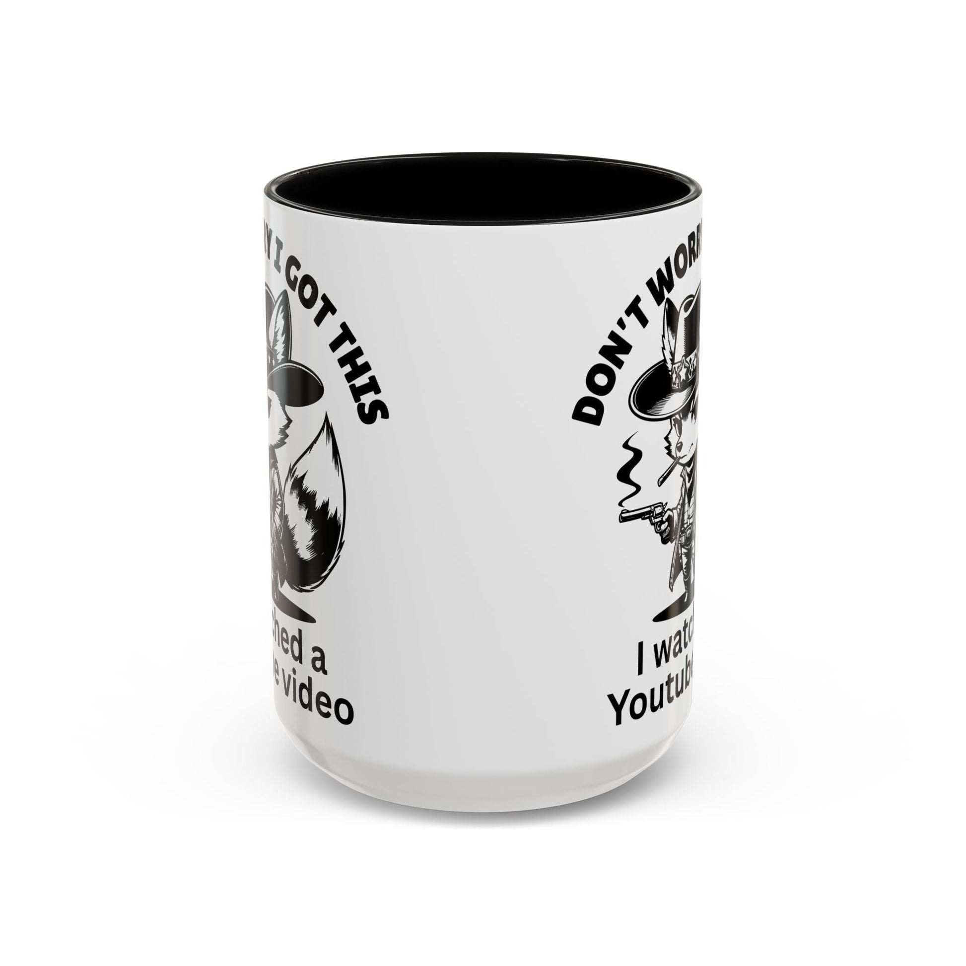 Dont Worry I Got This Mug