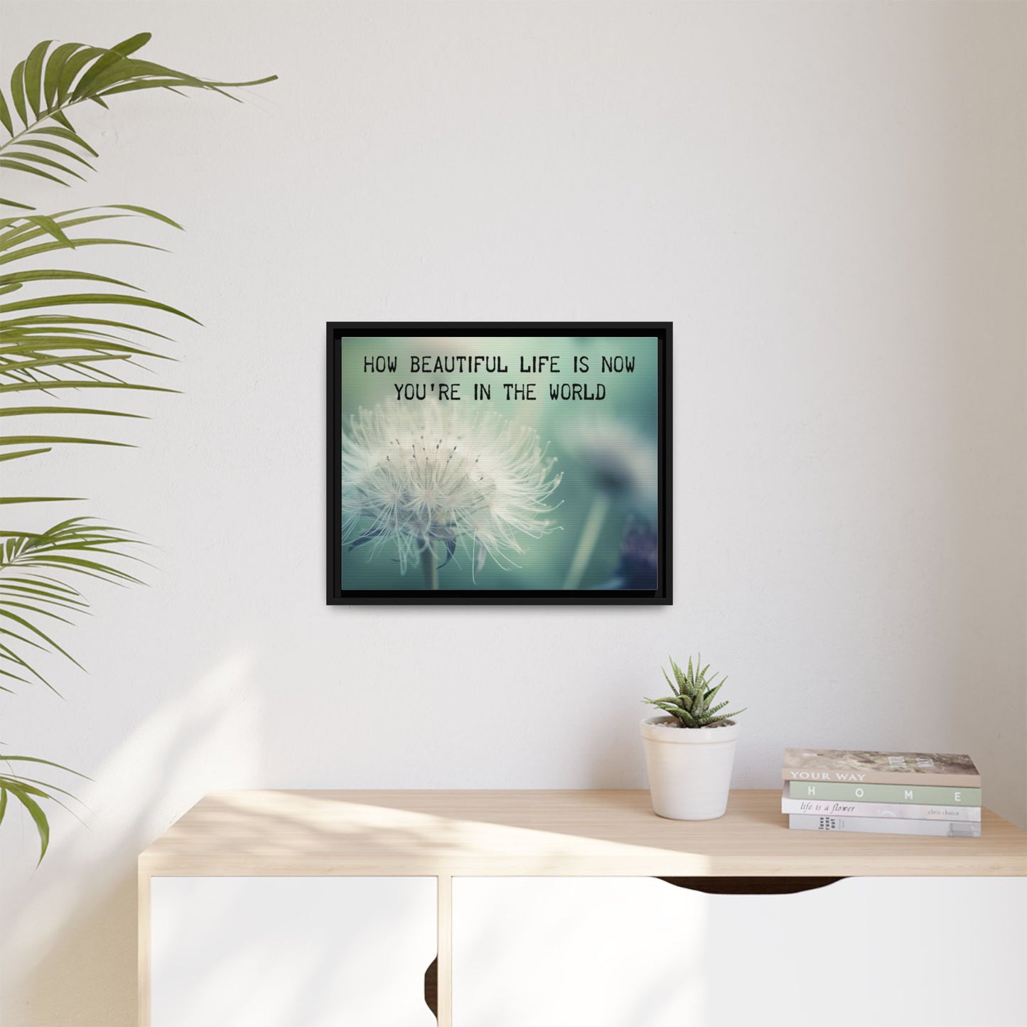 How Beautiful Life Is Floral Framed Canvas Wall Art