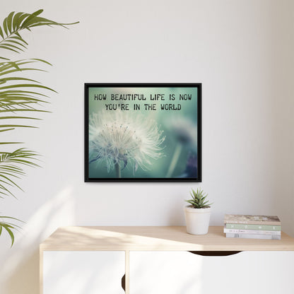 How Beautiful Life Is Floral Framed Canvas Wall Art