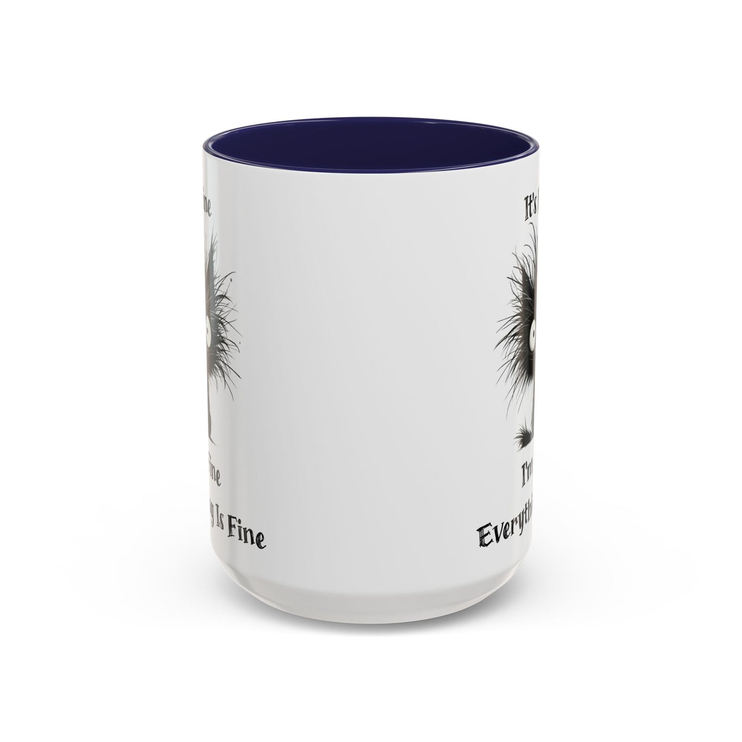 "It's Fine I'm Fine Everything Is Fine" Black Cat Mug