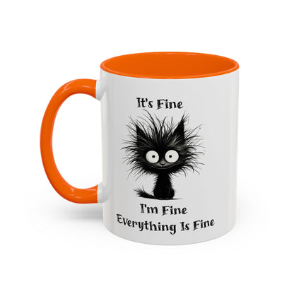 "It's Fine I'm Fine Everything Is Fine" Black Cat Mug