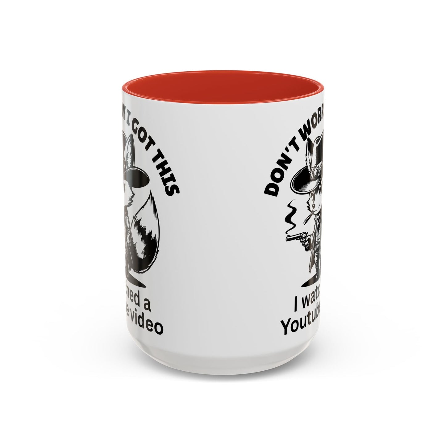 Dont Worry I Got This Mug