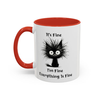 "It's Fine I'm Fine Everything Is Fine" Black Cat Mug