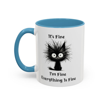 "It's Fine I'm Fine Everything Is Fine" Black Cat Mug