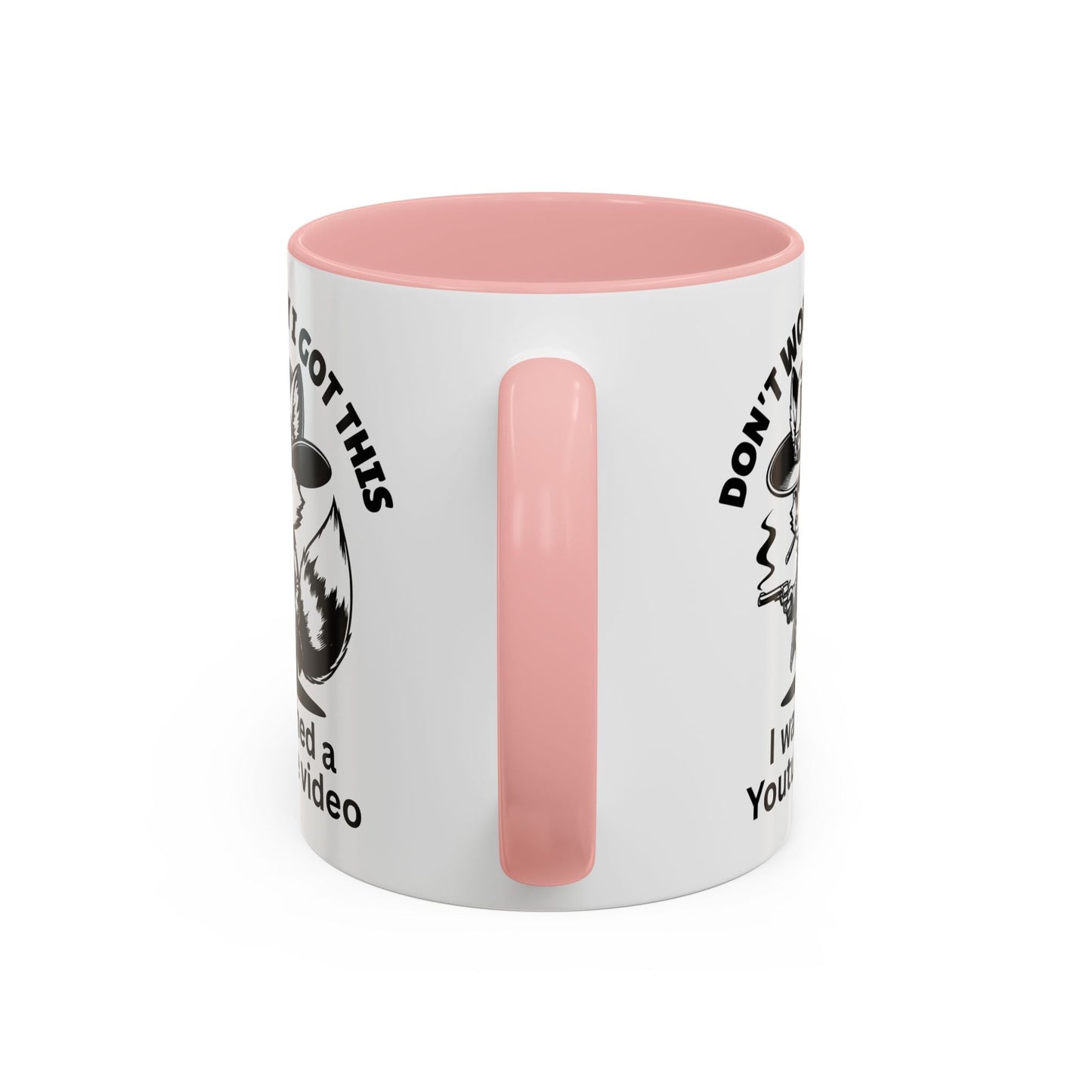 Dont Worry I Got This Mug