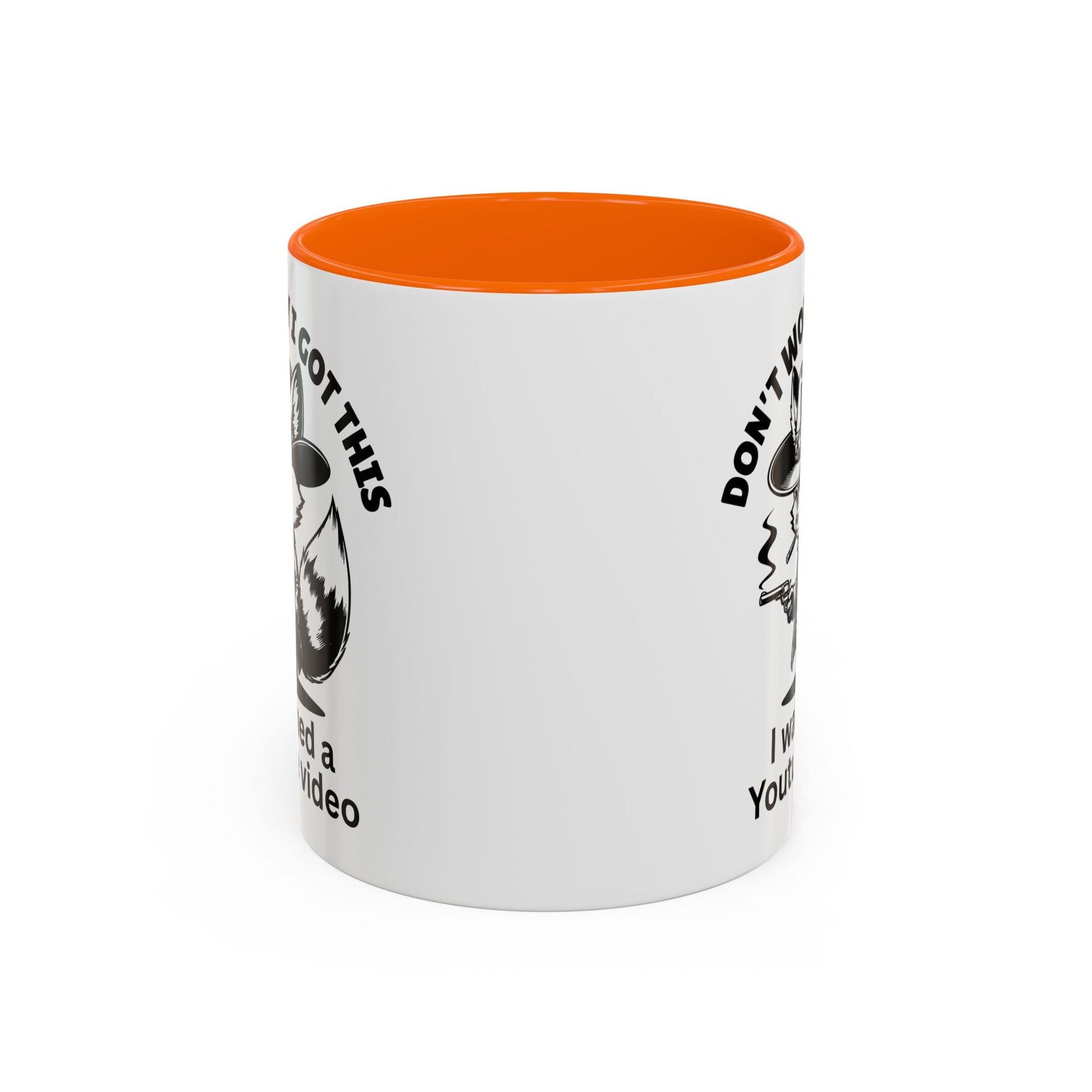 Dont Worry I Got This Mug