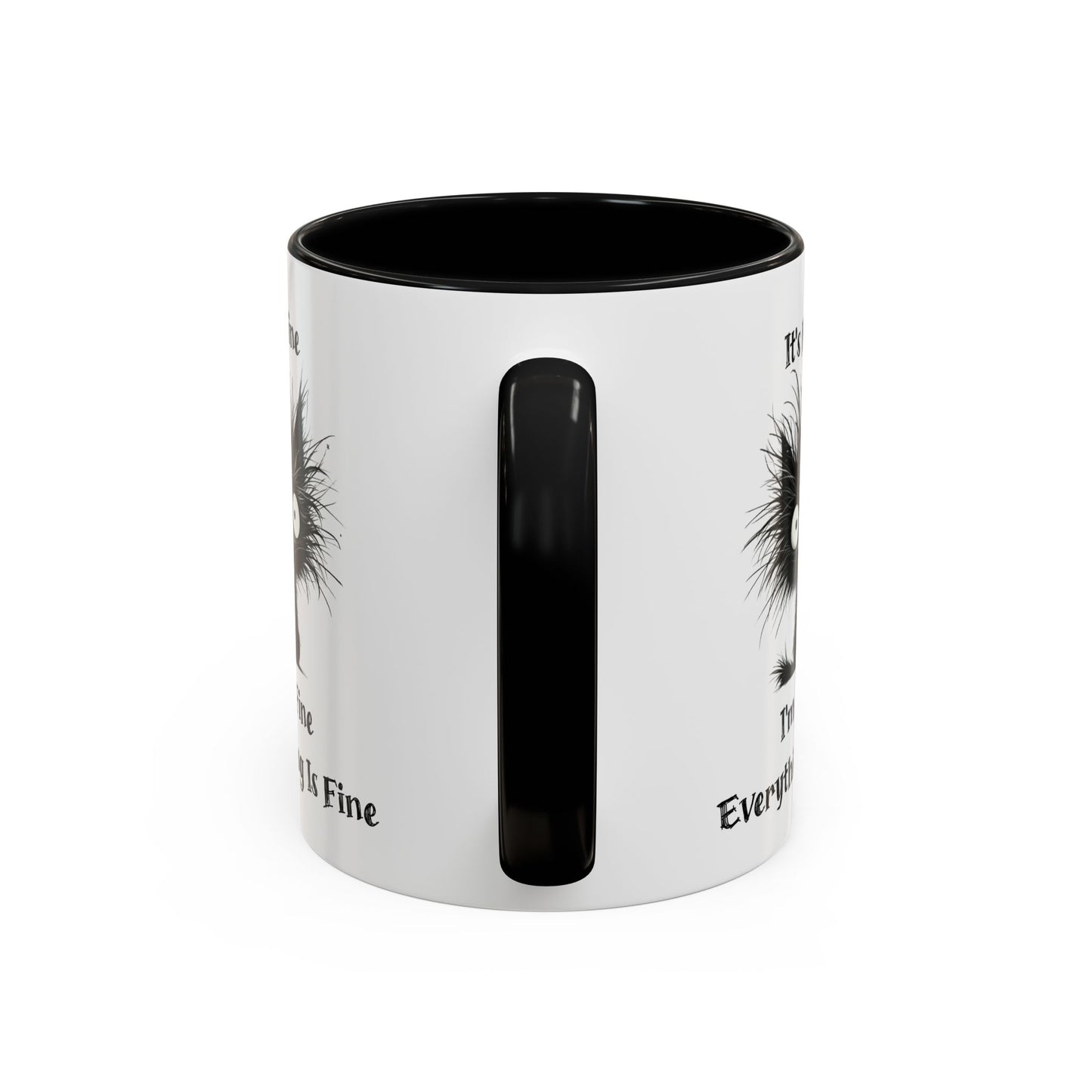 "It's Fine I'm Fine Everything Is Fine" Black Cat Mug
