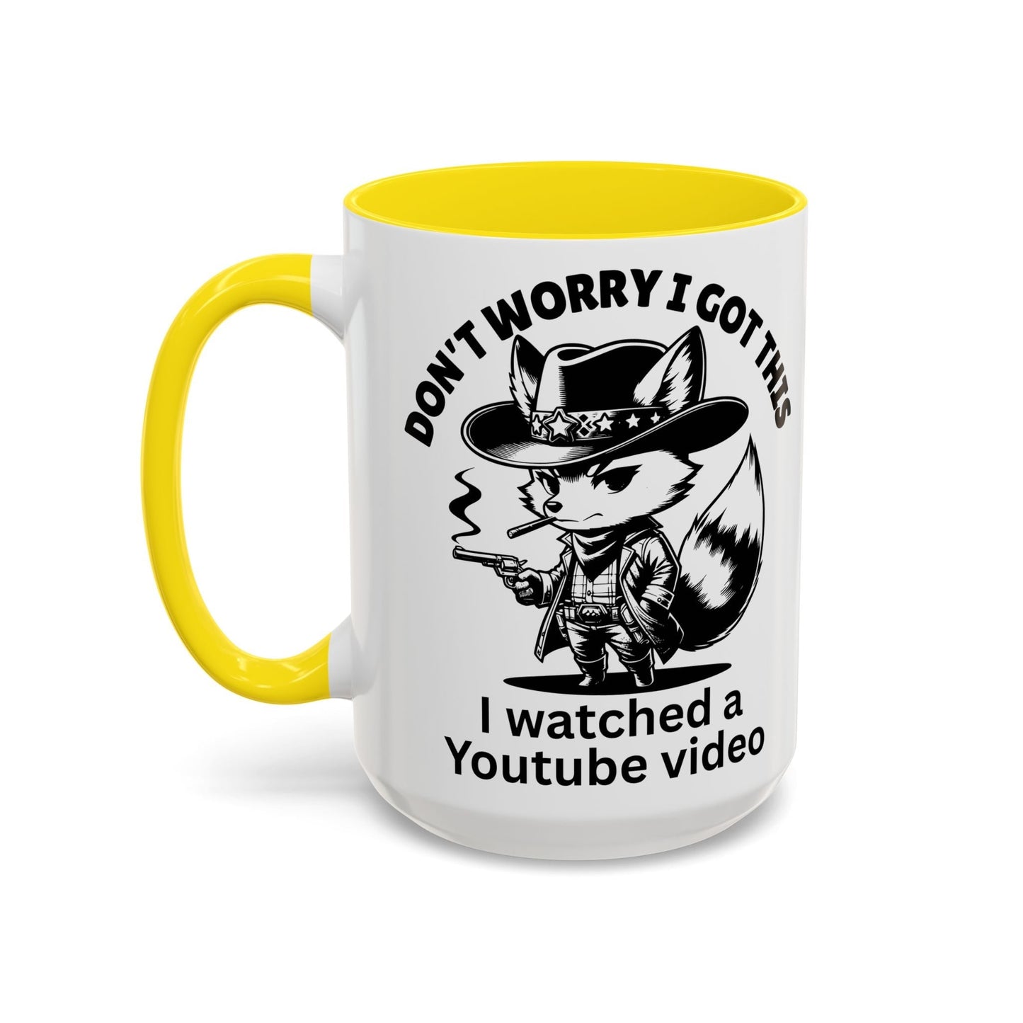 Dont Worry I Got This Mug