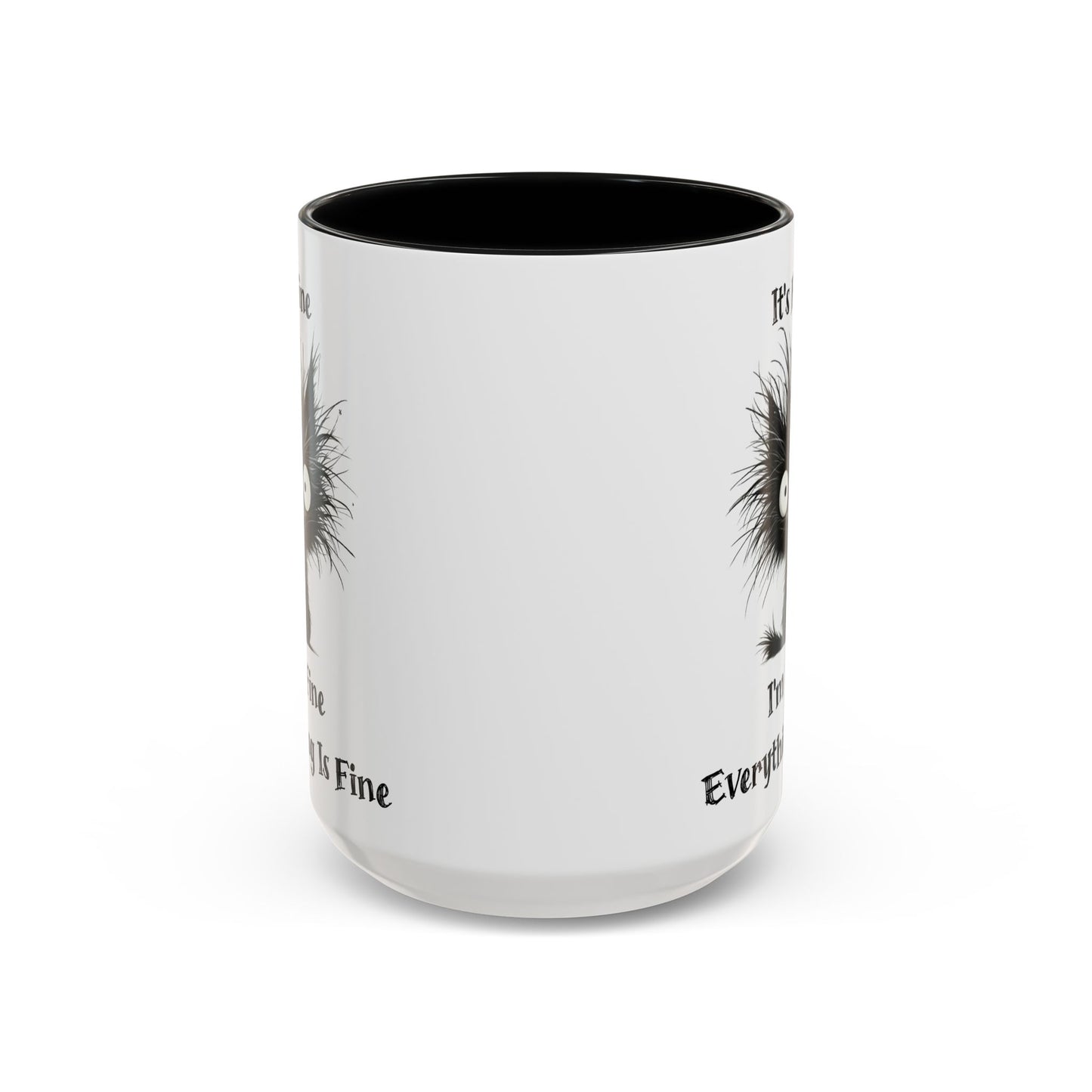 "It's Fine I'm Fine Everything Is Fine" Black Cat Mug