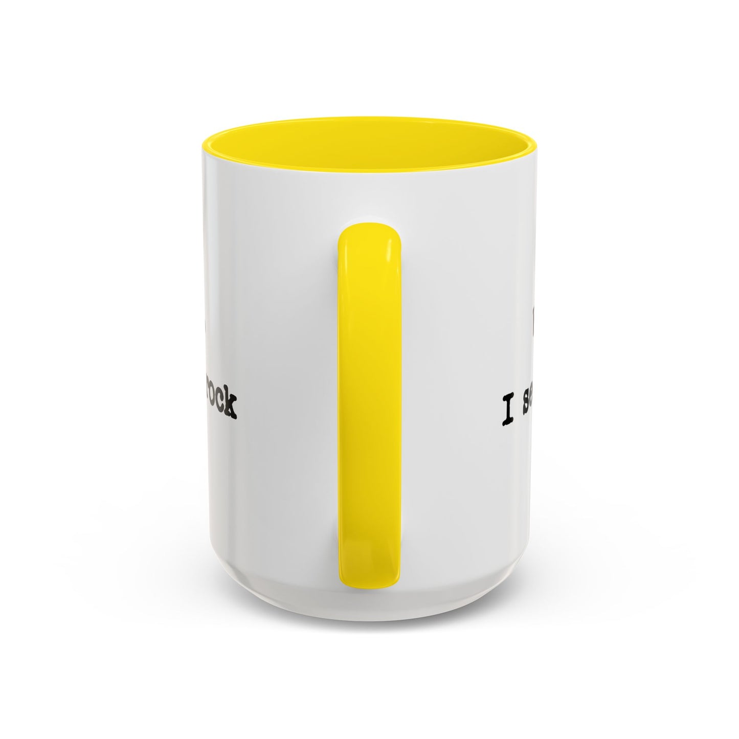 Wait I See A Rock Coffee Ceramic Mug