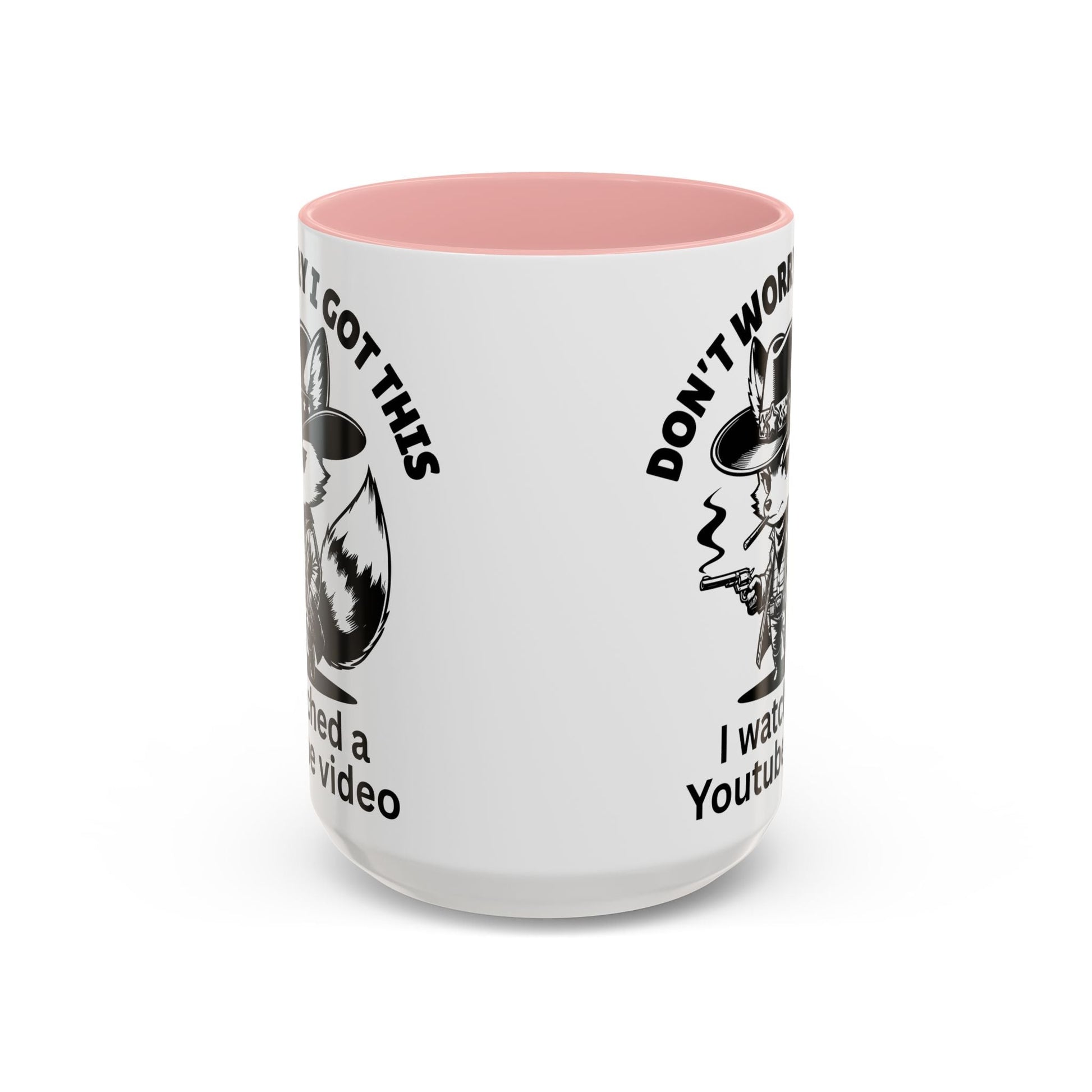 Dont Worry I Got This Mug