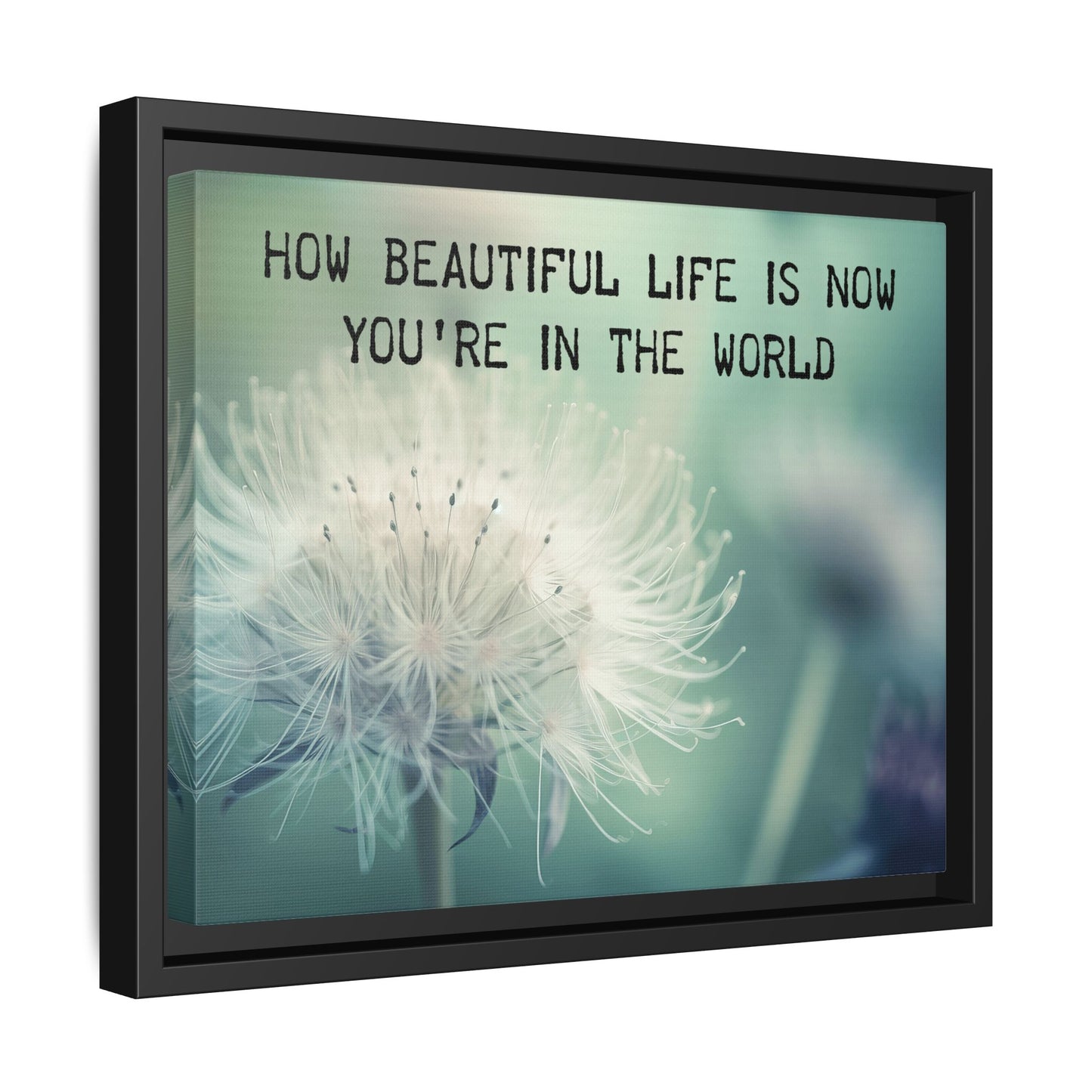 How Beautiful Life Is Floral Framed Canvas Wall Art