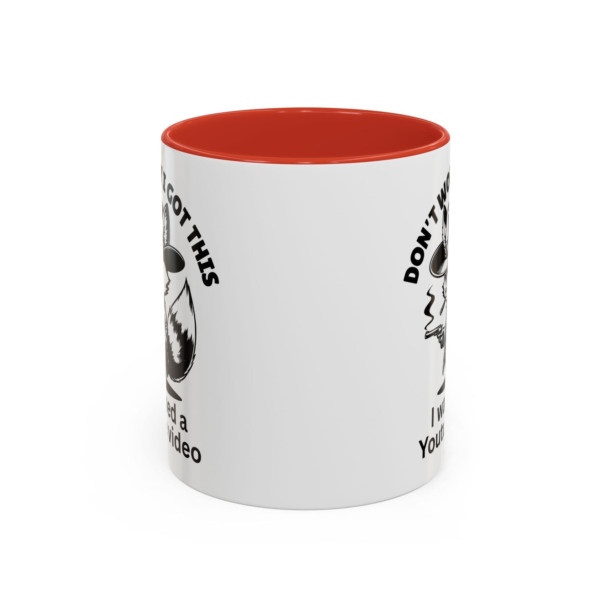 Dont Worry I Got This Mug