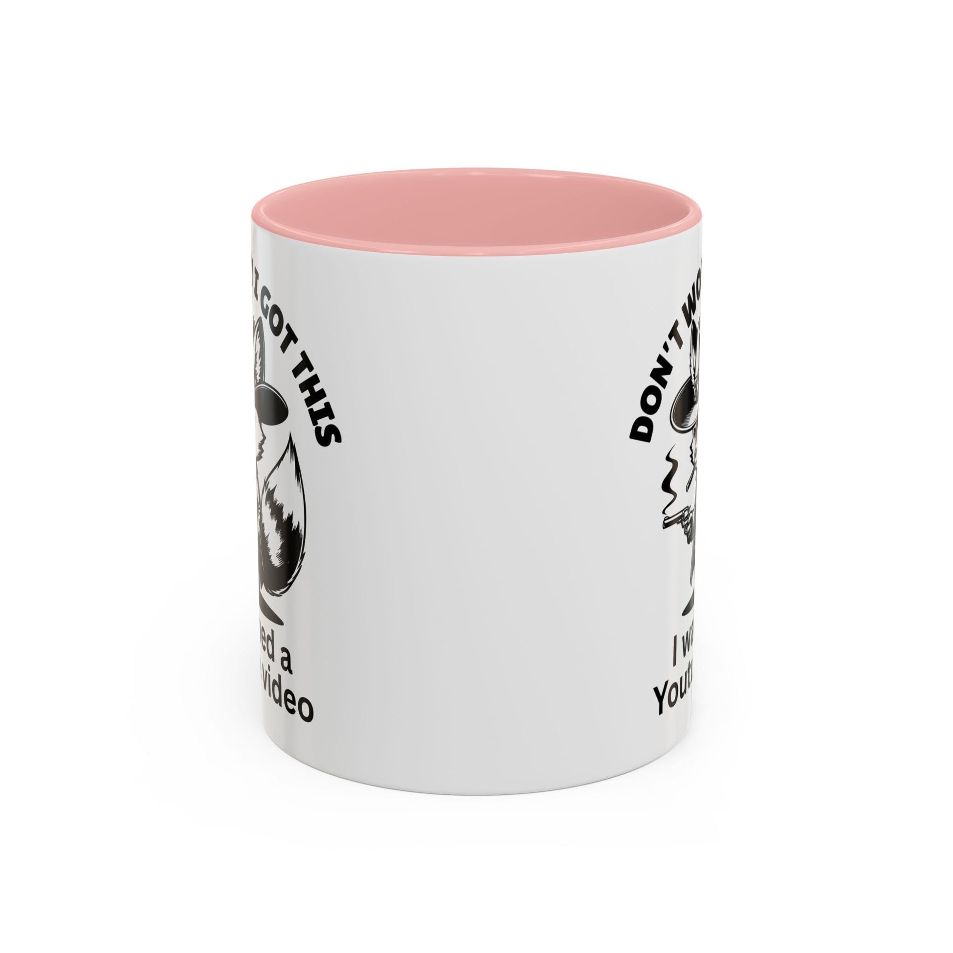 Dont Worry I Got This Mug