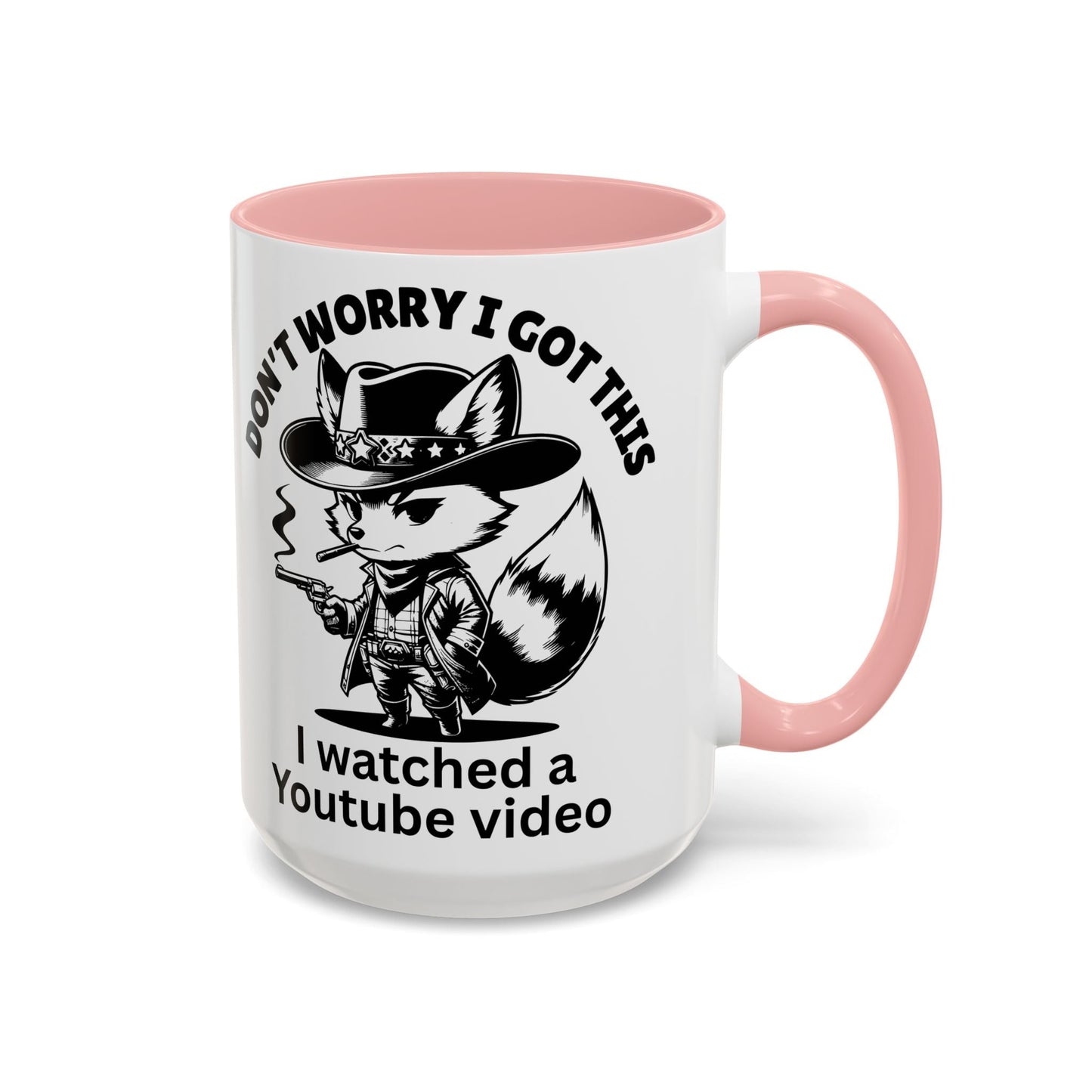 Dont Worry I Got This Mug