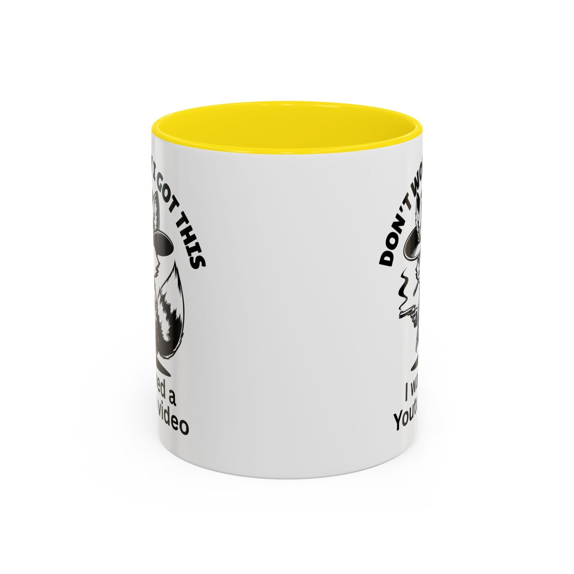 Dont Worry I Got This Mug