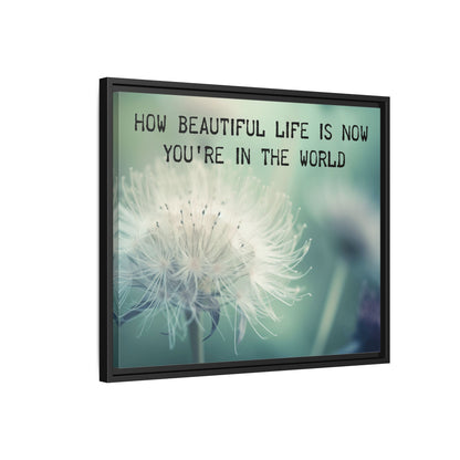 How Beautiful Life Is Floral Framed Canvas Wall Art