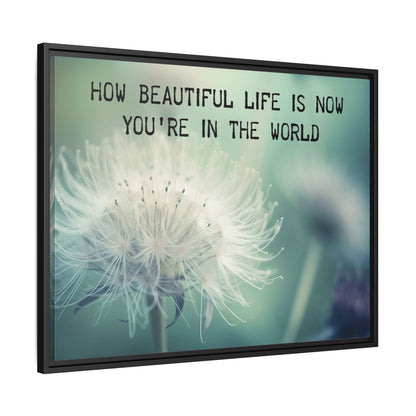 How Beautiful Life Is Floral Framed Canvas Wall Art