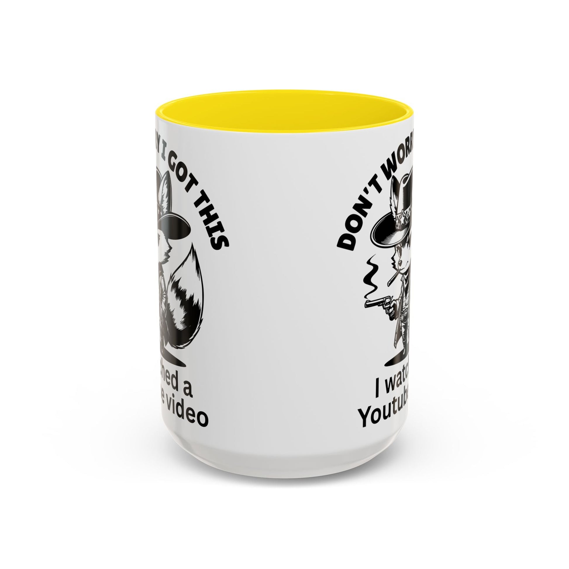 Dont Worry I Got This Mug