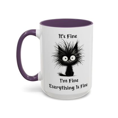 "It's Fine I'm Fine Everything Is Fine" Black Cat Mug